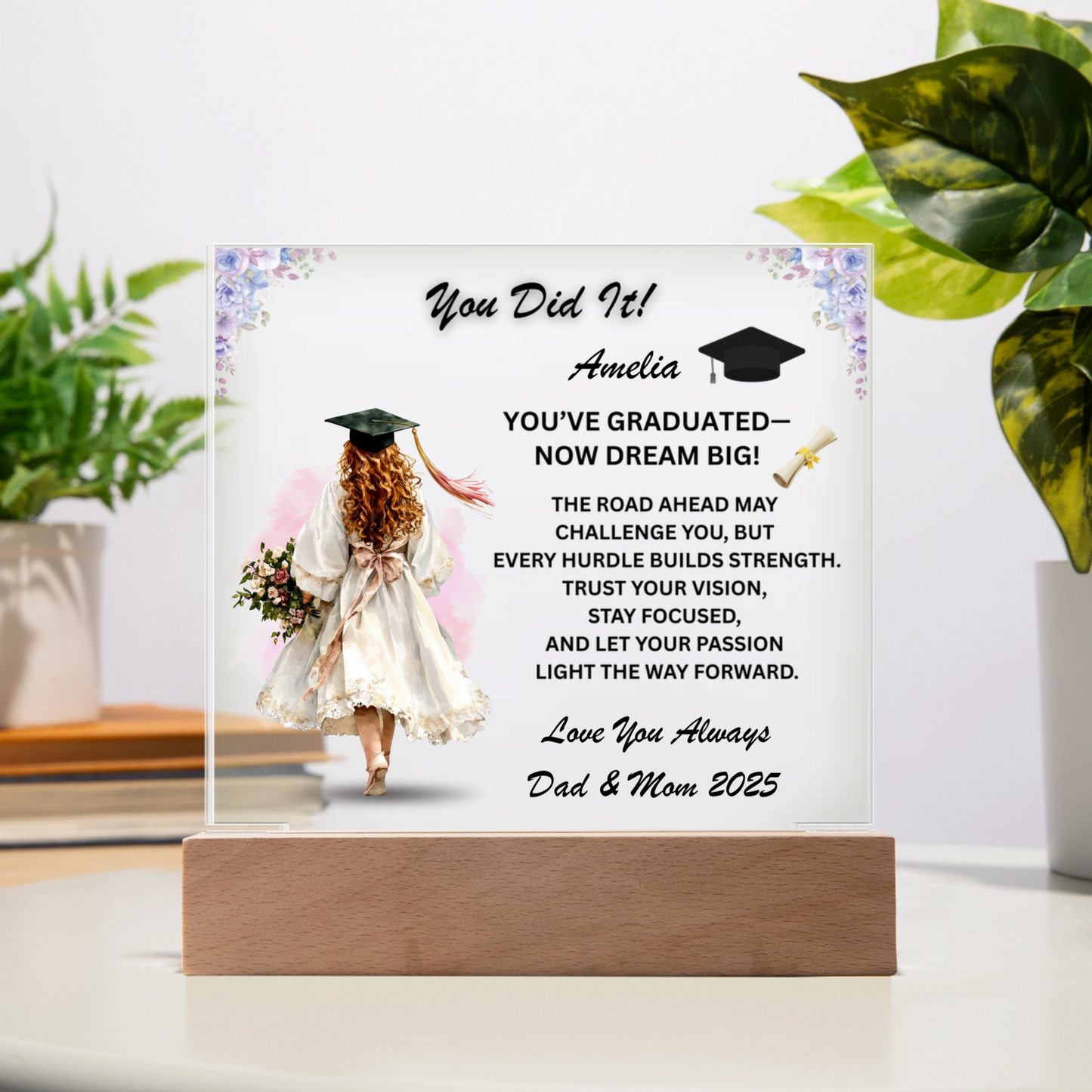 Custom Graduation Plaque - You Did It with LED Base