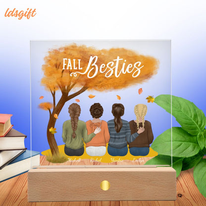 Fall Besties - The Deep Love And Connection You Share (Battery Powered LED Wooden Base)